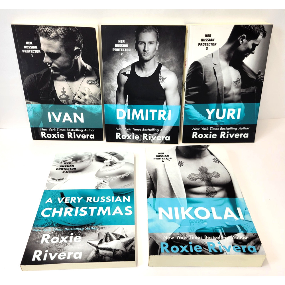 Her Russian Protector Roxie Rivera‎ Ivan Dimitri Yuri Nikolai 5 PB Mafia Romance